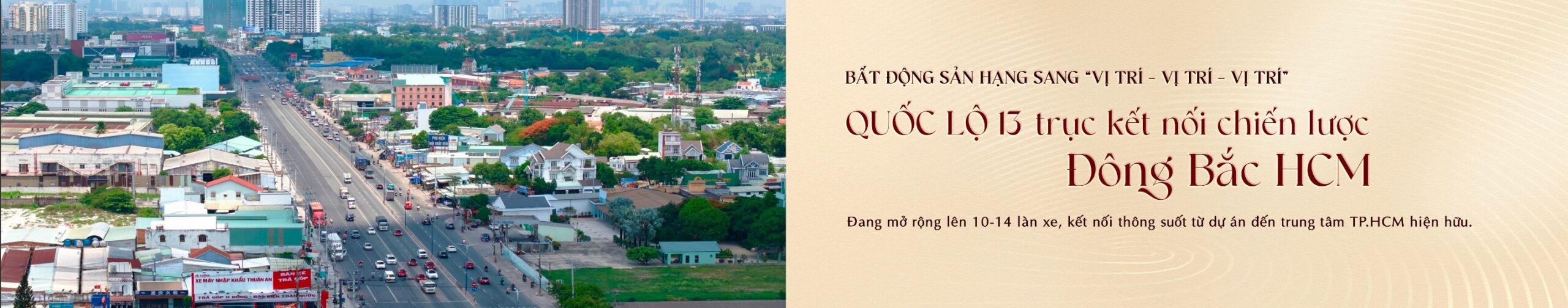 Quốc lộ 13 mở rộng 10 đến 14 làn xe kết nối Khải Hoàn Imperial với trung tâm TP.HCM